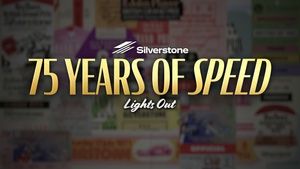 Silverstone: 75 Years of Speed - Lights Out